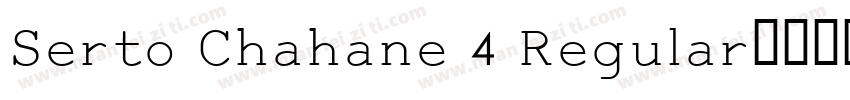 Serto Chahane 4 Regular字体转换